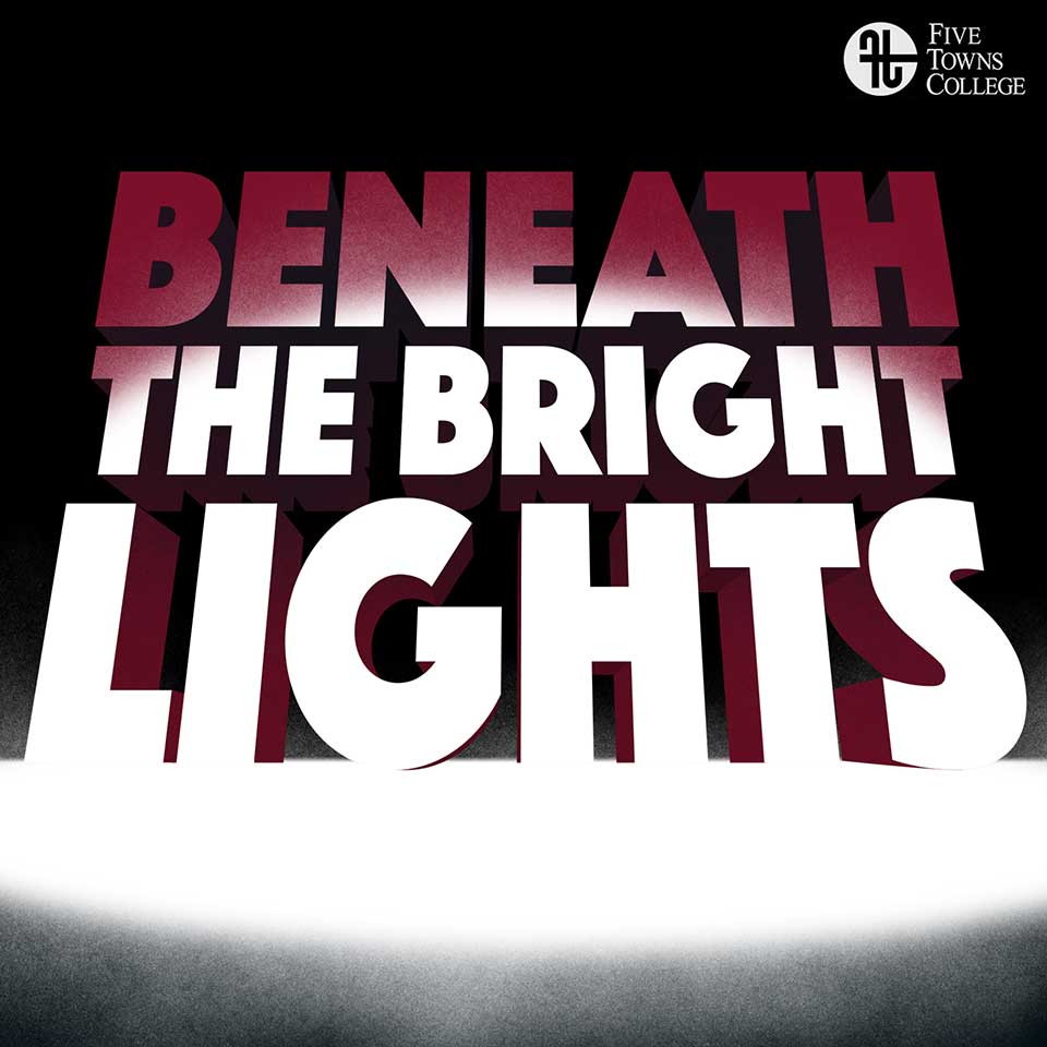 Beneath the Bright Lights Podcast