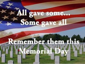 Memorial Day: Honoring Those Who Sacrificed Their Lives