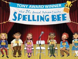 The 25th Annual Putnam County Spelling Bee ~ August 5 & 6