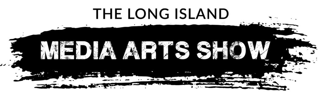 Long Island Media Arts Show at Five Towns College