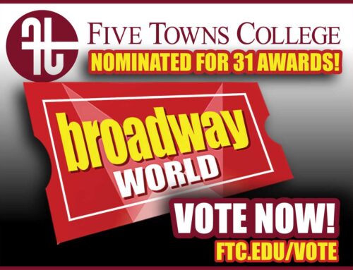 Five Towns College Earns 31 BroadwayWorld Award Nominations — Vote Now!